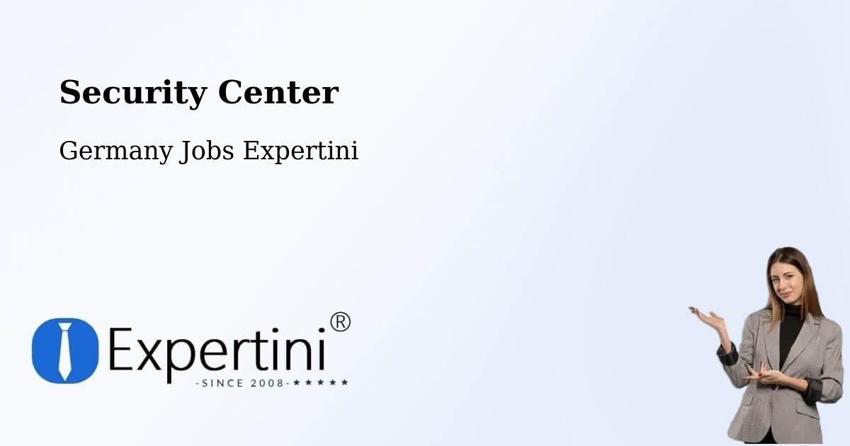Security & Compliance – Rottleberode - Germany Jobs Expertini